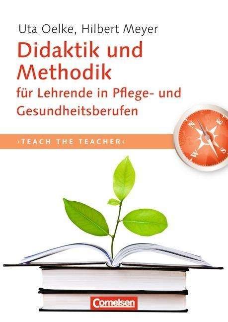 Cover for Oelke · Didaktik und Methodik für Lehrend (Bok)