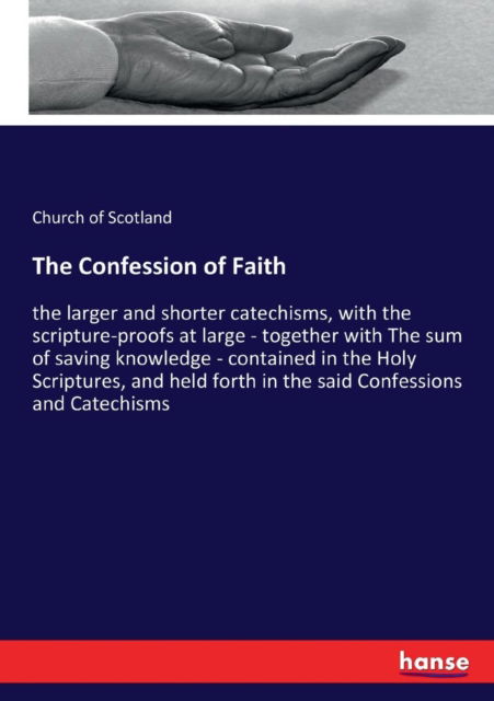 Cover for Church of Scotland · The Confession of Faith (Paperback Book) (2017)