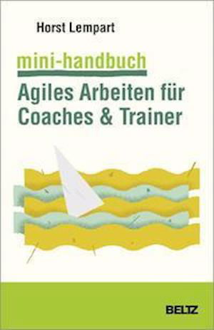 Cover for Lempart · Mini-Handbuch Agiles Arbeiten f (Bog)