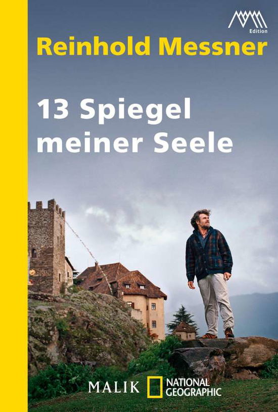 National Geograph.0454 Messner.13 Spieg - Reinhold Messner - Książki -  - 9783492404549 - 