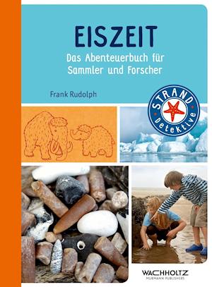 Cover for Frank Rudolph · Eiszeit (Hardcover Book) (2016)