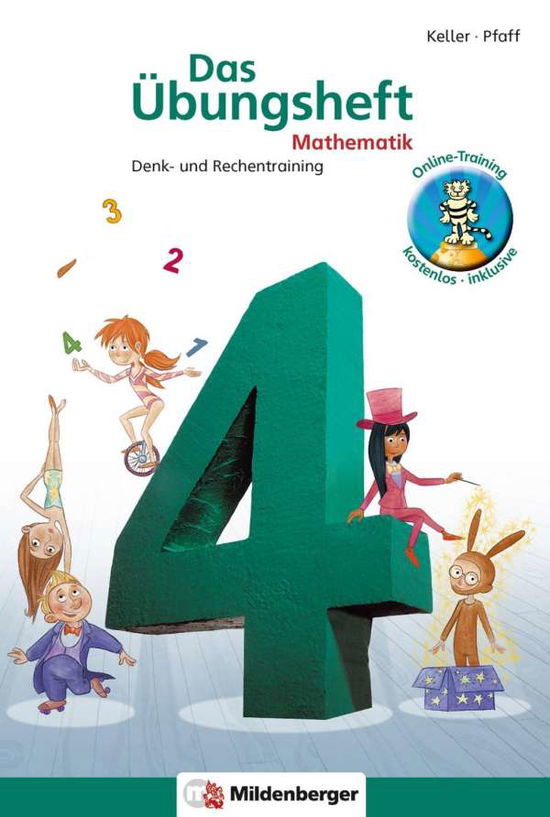 Cover for Karl-Heinz Keller · Das Ubungsheft 4 Mathe Neubearbeitung: Denk- Und Rechentraining Mit Losungsheft (Book)