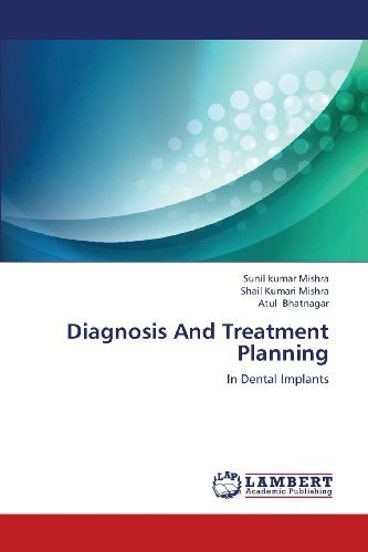 Cover for Atul Bhatnagar · Diagnosis and Treatment Planning: in Dental Implants (Pocketbok) (2013)
