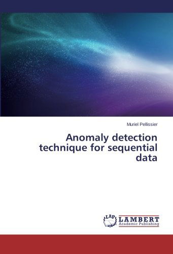 Cover for Muriel Pellissier · Anomaly Detection Technique for Sequential Data (Paperback Book) (2014)