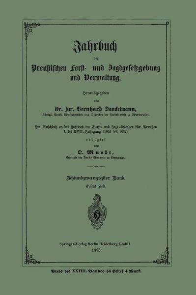 Cover for O Mundt · Jahrbuch Der Preussischen Forst- Und Jagdgesetzgebung Und Verwaltung: Achtundzwanzigster Band. Erstes Heft (Paperback Bog) [1896 edition] (1901)