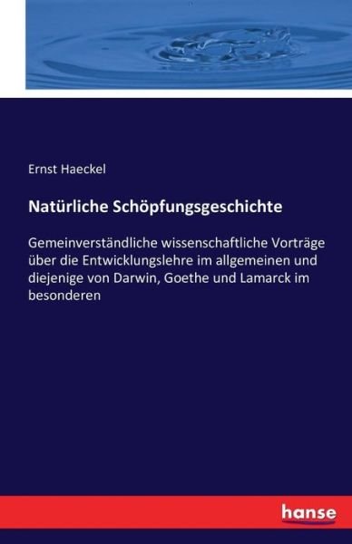 Cover for Haeckel · Natürliche Schöpfungsgeschichte (Buch) (2016)