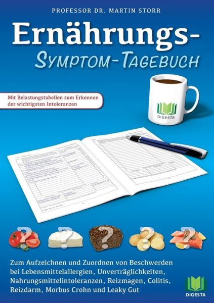 Ernährungs-Symptom-Tagebuch - Storr - Książki -  - 9783744813549 - 25 kwietnia 2017