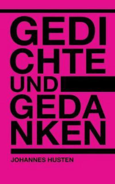 Gedichte und Gedanken - Husten - Books -  - 9783746059549 - December 18, 2017