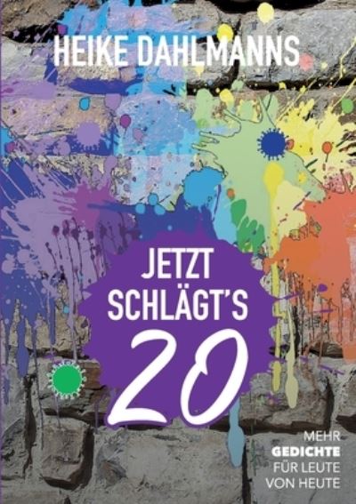 Cover for Dahlmanns · Jetzt schlägt's 20 (Buch) (2020)