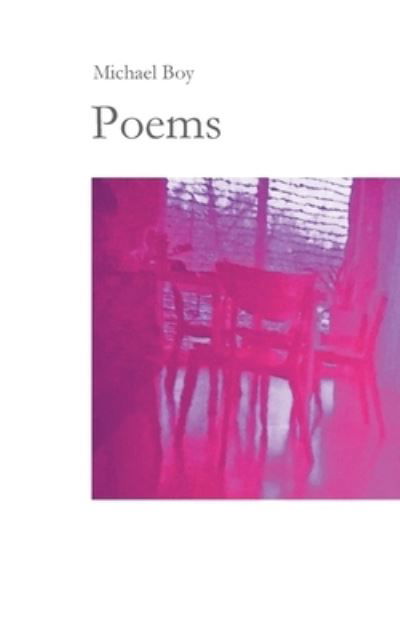 Cover for Michael Boy · Poems (Paperback Book) (2021)