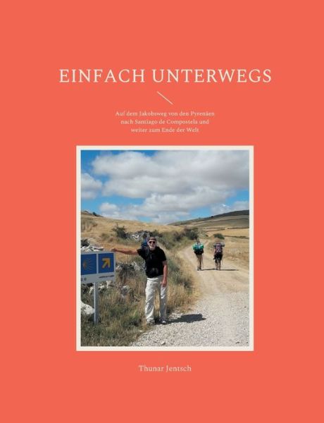 Cover for Thunar Jentsch · Einfach unterwegs (Paperback Book) (2021)
