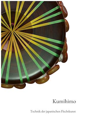 Cover for Christian Schnura · Kumihimo (Book) (2022)