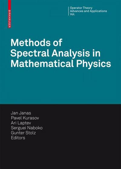 Cover for Methods of Spectral Analysis in Mathematical Physics: Conference on Operator Theory, Analysis and Mathematical Physics (Otamp) 2006, Lund, Sweden - Operator Theory: Advances and Applications (Hardcover Book) (2008)