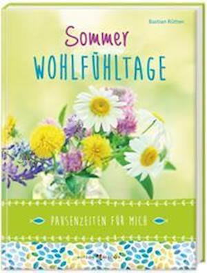 Rütten:sommer-wohlfühltage (Buch)