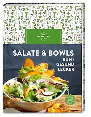 Cover for Dr. Oetker Verlag · Salate &amp; Bowls (Hardcover Book) (2022)