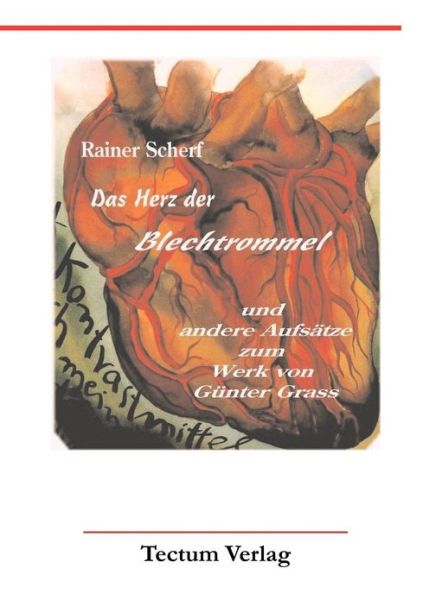 Cover for Scherf · Das Herz der Blechtrommel (Paperback Book) [German edition] (2000)