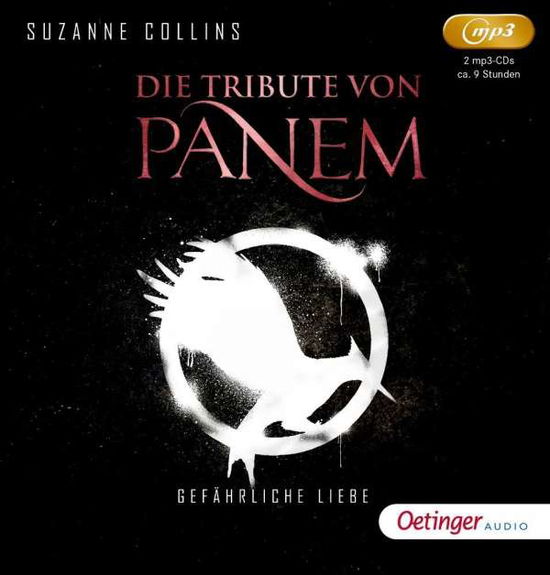 Die Tribute Von Panem 2. Gefährliche Liebe - Suzanne Collins - Musiikki -  - 9783837311549 - tiistai 19. toukokuuta 2020