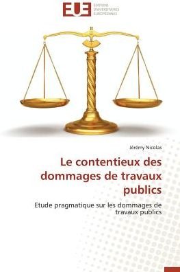 Cover for Nicolas · Le contentieux des dommages de (Book)