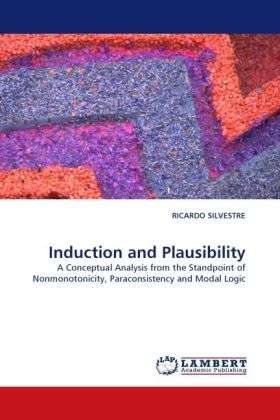 Cover for Silvestre · Induction and Plausibility (Book)