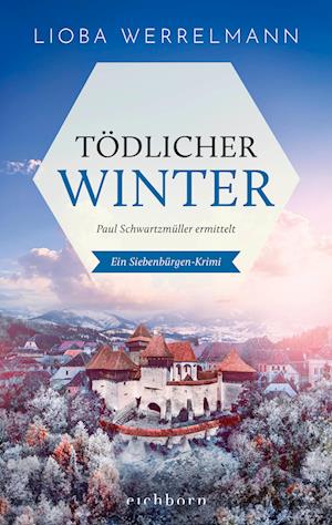 Cover for Lioba Werrelmann · Tödlicher Winter (Book) (2024)