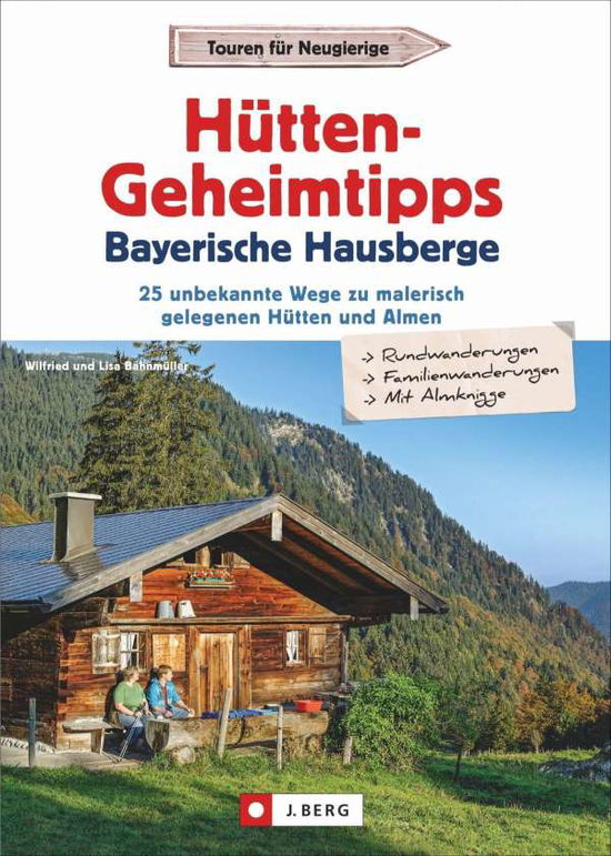 Cover for Bahnmüller · Hütten-Geheimtipps Bayerisch (N/A)