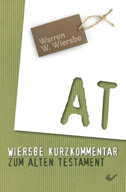 Cover for Wiersbe · Kurzkommentar zum Alten Testame (Book)