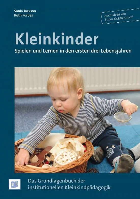 Kleinkinder.Spielen und Lernen - Jackson - Książki -  - 9783942334549 - 