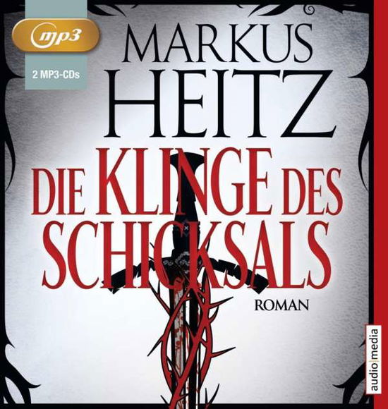 Cover for Heitz · Die Klinge des Schicksals,MP3-CD (Book) (2018)