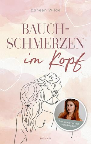 Cover for Doreen Wilde · Bauchschmerzen im Kopf (Book) (2023)