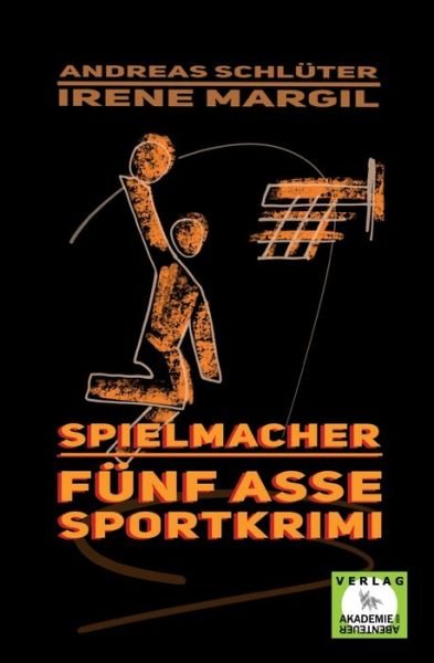 Cover for Irene Margil · Spielmacher - Sportkrimi (Paperback Book) (2024)