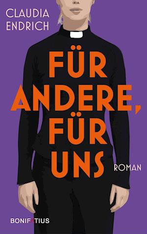 Cover for Claudia Endrich · Für Andere, Für Uns (Book) (2024)