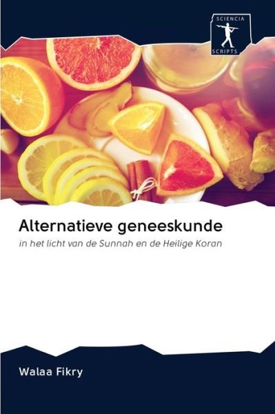 Cover for Fikry · Alternatieve geneeskunde (Buch) (2020)