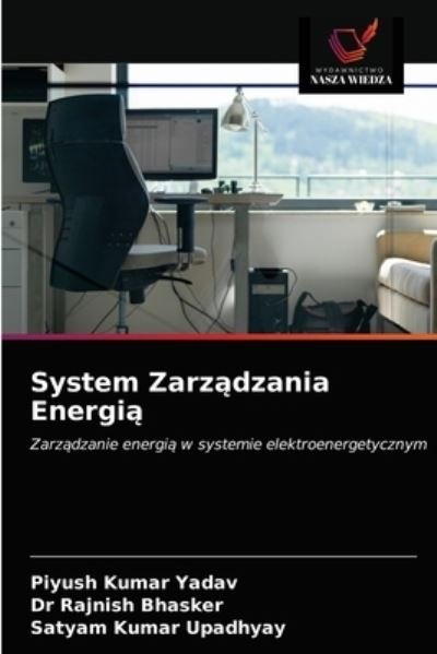 Cover for Piyush Kumar Yadav · System Zarz?dzania Energi? (Taschenbuch) (2021)