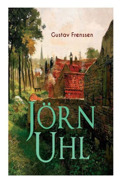 Cover for Gustav Frenssen · Joern Uhl (Paperback Book) (2018)