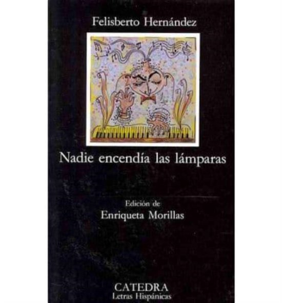 Cover for Felisberto Hernandez · Nadie Encendia LAS Lamparas (Paperback Book) (1999)