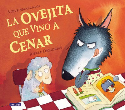 Cover for Steve Smallman · La ovejita que vino a cenar (Hardcover Book) (2019)