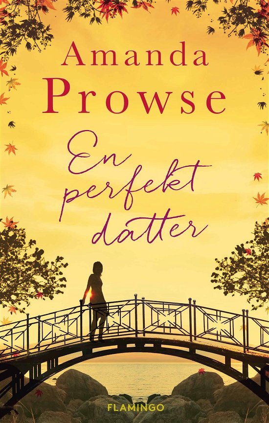Cover for Amanda Prowse · En perfekt datter (Heftet bok) [1. utgave] (2016)