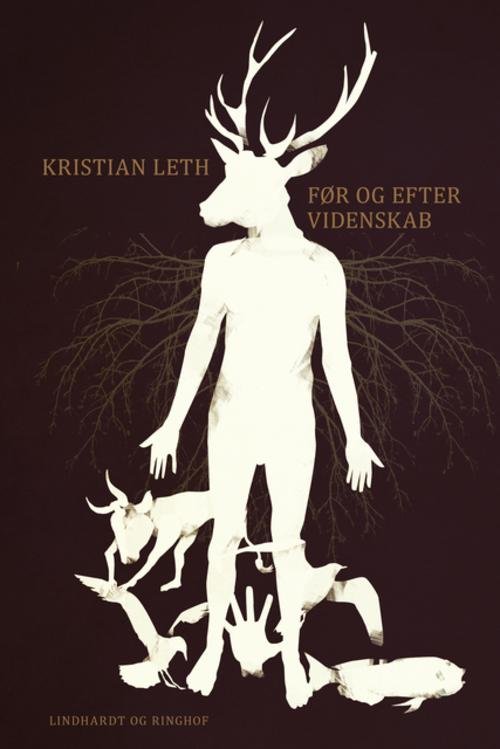 Cover for Kristian Leth · Før og efter videnskab (Heftet bok) [1. utgave] (2014)