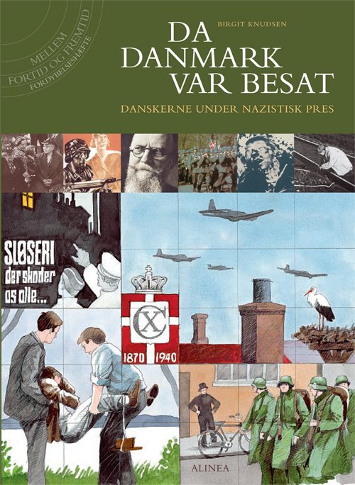 Cover for Birgit Knudsen · Mellem fortid og fremtid: Mellem fortid og fremtid, Da Danmark var besat, Fordybelseshæfte (Sewn Spine Book) [1. Painos] (2009)
