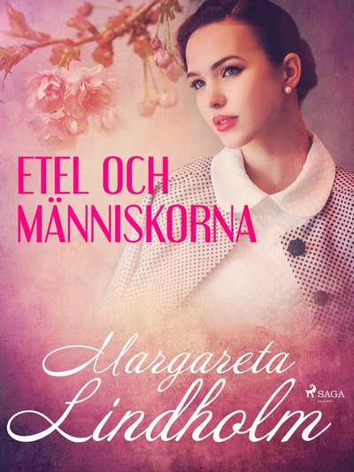 Cover for Margareta Lindholm · Etel och människorna (MP3-CD) (2019)