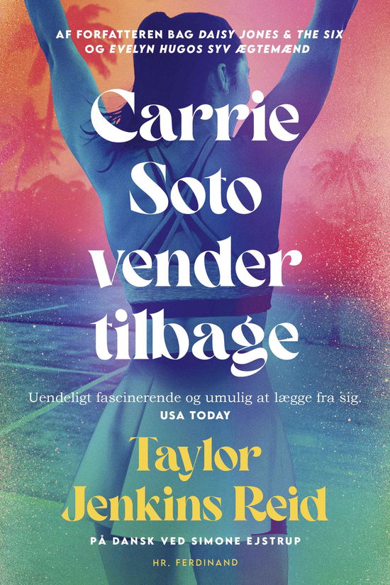 Cover for Taylor Jenkins Reid · Famous Four: Carrie Soto vender tilbage (Sewn Spine Book) [1. Painos] (2023)