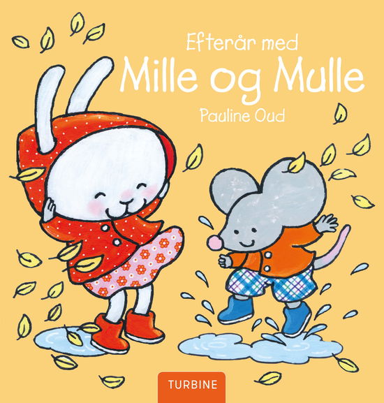 Cover for Pauline Oud · Efterår med Mille og Mulle (Gebundenes Buch) [1. Ausgabe] (2018)