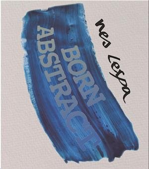Cover for Nes Lerpa · Born Abstract (Hardcover Book) [1th edição] (2022)