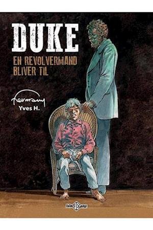 Cover for Hermann · Duke 5: En revolvermand bliver til (Bound Book) [1º edição] (2021)