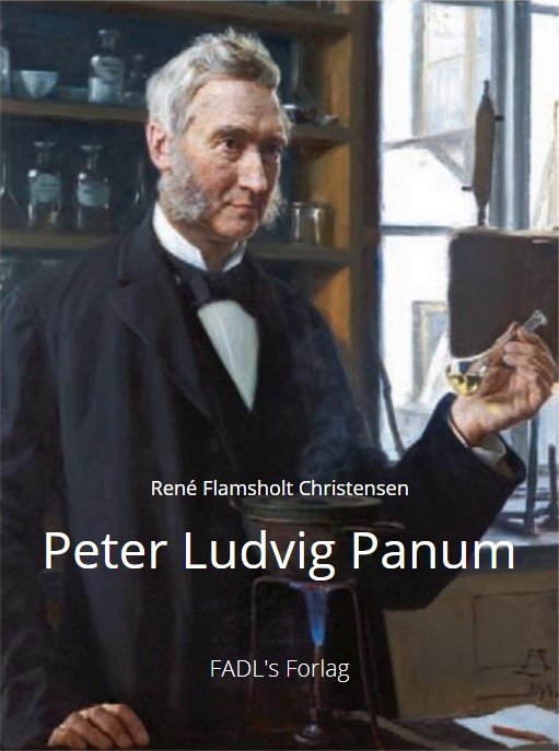 Cover for René Flamsholt Christensen · Peter Ludvig Panum (Hardcover bog) [1. udgave] (2020)