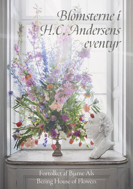 Bjarne Als · Blomsterne i H.C. Andersens eventyr (Gebundesens Buch) [1. Ausgabe] (2024)