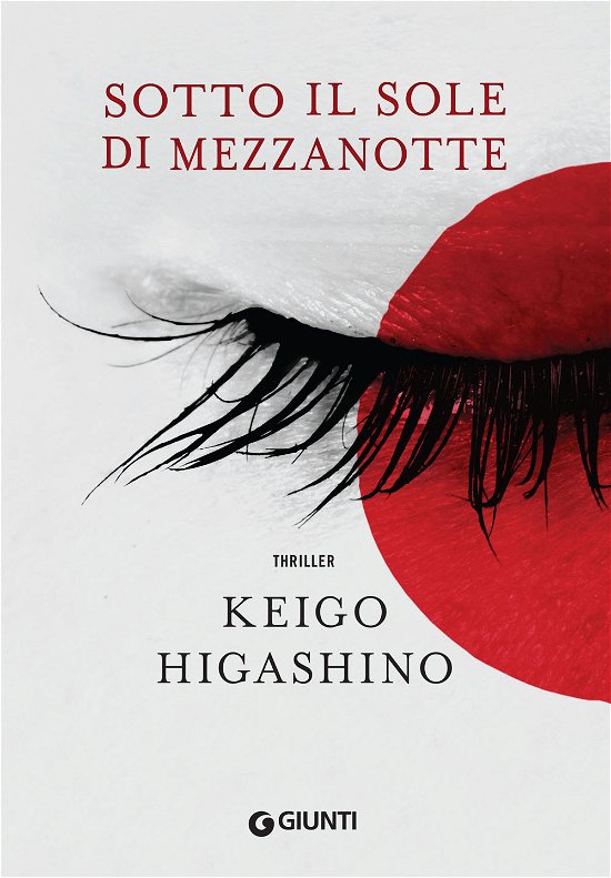 Cover for Keigo Higashino · Sotto Il Sole Di Mezzanotte (Book)