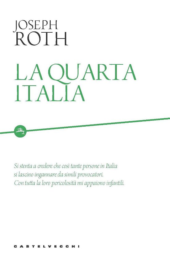 Cover for Joseph Roth · La Quarta Italia (Book)
