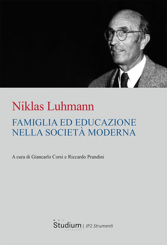Cover for Niklas Luhmann · Famiglia Ed Educazione Nella Societa Moderna (Book)