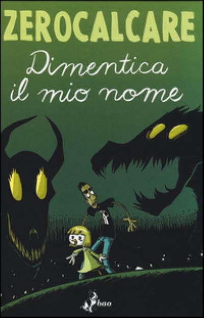 Cover for Zerocalcare · Dimentica Il Mio Nome (Book)